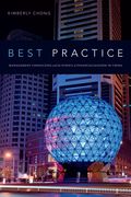 Best Practice: Management Consulting and the Ethics of Financialization in China (en Inglés)