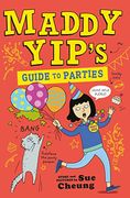 Maddy Yip's Guide to Parties (en Inglés)