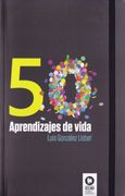 50 Aprendizajes de Vida