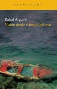 Visión Desde el Fondo del mar (in Spanish)