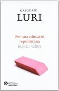 Per una Educacio Republicana (en Catalán)