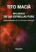 Influencia de las Estrellas Fijas: Interpretacion de las Estrellas Bebenias (in Spanish)