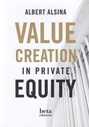 Value Creation in Private Equity (en Inglés)