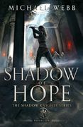 Shadow of Hope (Shadow Knights) (en Inglés)