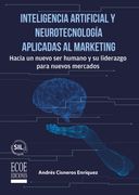 Inteligencia artificial y neurotecnología aplicadas al marketing