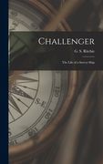 Challenger; the Life of a Survey Ship (en Inglés)
