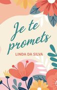 Je te promets (en Francés)