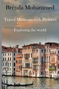 Travel Memoirs: Exploring the World (en Inglés)