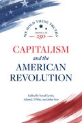 Capitalism and the American Revolution (en Inglés)