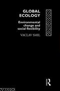 global ecology: environmental change and social flexibility