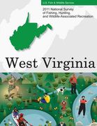 2011 National Survey of Fishing, Hunting, and Wildlife-Associated Recreation?West Virginia (en Inglés)