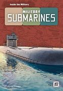 Military Submarines (Inside the Military) (en Inglés)