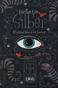 Silber el Primer Libro de los Sueños - Kerstin Gier - B De Blok