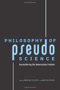 Philosophy of Pseudoscience: Reconsidering the Demarcation Problem 