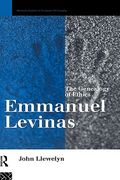 emmanuel levinas: the genealogy of ethics (en Inglés)