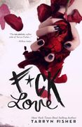 F*Ck Love [Idioma Inglés] (en Inglés)