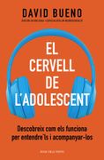 El Cervell de l'adolescent (en Catalán)