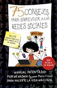 75 consejos para sobrevir a las redes sociales (Serie 75 Consejos 8) (Spanish Edition)