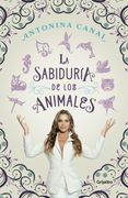 SABIDURIA DE LOS ANIMALES, LA (in Spanish)