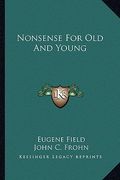 nonsense for old and young (en Inglés)