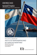 DERECHO MARÍTIMO Diálogos desde Chile y Argentina
