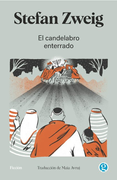 El Candelabro Enterrado - ZWEIG, Stefan - Ediciones Godot