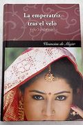 La Emperatriz Tras el Velo
