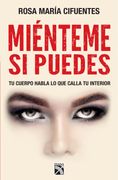 Miénteme si Puedes - Rosa María Cifuentes - Diana