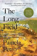 The Long Field: Wales or the Presence of Absence―A Memoir (en Inglés)
