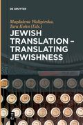 Jewish Translation - Translating Jewishness (en Inglés)