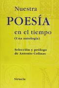 Nuestra poesia en el tiempo / Poetry in Our Time
