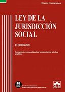 Ley de la Jurisdicción Social - Código Comentado (Edición 2020): Comentarios, Concordancias, Jurisprudencia e Índice Analítico: 1 (in Spanish)