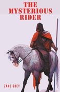 The Mysterious Rider (en Inglés)