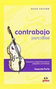 Valero h. – Double Basse for Children Vol. 2 (Clasicos Songs and Chips) for Double Bass