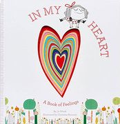 In my Heart: A Book of Feelings (Growing Hearts) (en Inglés)