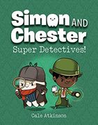 Super Detectives! (Simon and Chester Book #1) (en Inglés)