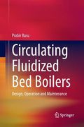 Circulating Fluidized Bed Boilers: Design, Operation and Maintenance (en Inglés)