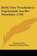 briefe uber verschiedene gegenstande aus der naturlehre (1794)