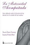 LA MATERNIDAD ACOMPAÑADA