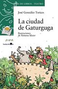 La Ciudad de Gaturguga