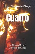 Cuatro: La Poesía de Chispa. Un Mundo Morado (in Spanish)