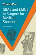 Sbas and Emqs in Surgery for Medical Students (en Inglés)