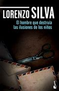 El Hombre que Destruía las Ilusiones de los Niños