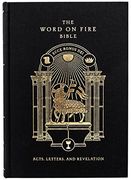 The Word on Fire Bible (Volume Ii): Acts, Letters and Revelation (Hardcover) (en Inglés)