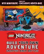 Lego Ninjago: Build Your own Adventure: Greatest Ninja Battles (en Inglés)