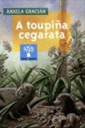 toupiña cegarata, a. (arbore 135) a partir de los 10 a?os