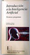 Introducción a la Inteligencia Artificial. Técnicas y Programas