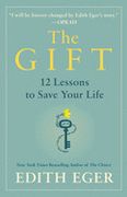 The Gift: 12 Lessons to Save Your Life (en Inglés)