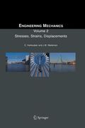 Stresses, Strains, Displacements: Volume 2 (en Inglés)
