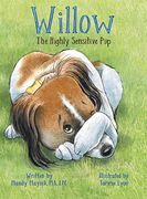 Willow the Highly Sensitive pup (en Inglés)